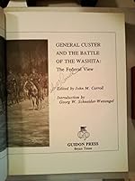 General Custer and the Battle of the Washita; The Federal View 0806199032 Book Cover