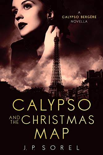Calypso and the Christmas Map (Calypso Bergère Mysteries Book 2)