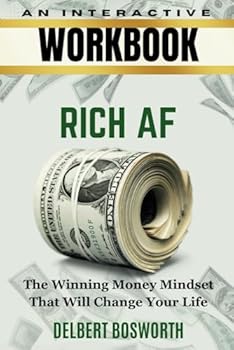 Workbook For Rich AF Vivian Tu: The Winning Money Mindset That Will Change Your Life