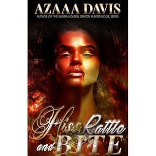 Hiss, Rattle and Bite Audiolibro Por Azaaa Davis arte de portada
