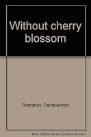 Without Cherry Blossom 0883550202 Book Cover