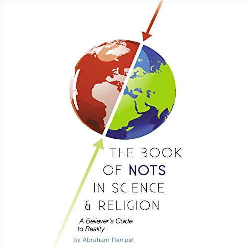 The Book of Nots in Science &amp;amp; Religion by Abraham Rempel episode artwork