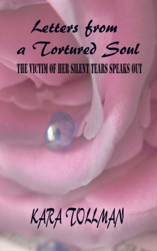 Letters from a Tortured Soul
