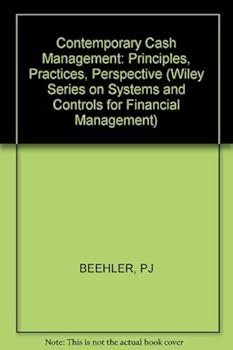 Paperback Contemporary Cash Management: Principles, Practices, Perspective (IEEE Press Selected Reprint Series) Book