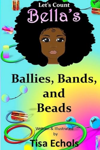 Bella's Ballies, Bands, and Beads