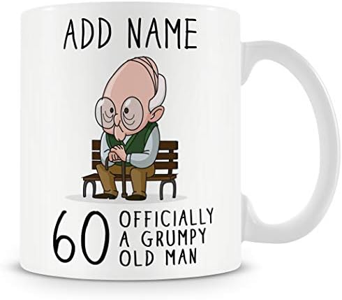 60th Birthday Gift for Grumpy Old Man - Personalised 60 Mug/Cup - Add Name
