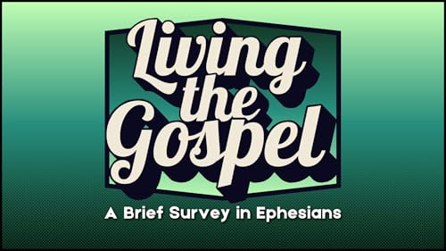 Living The Gospel 3 | Pastor Jacob Stout | May 31, 2026