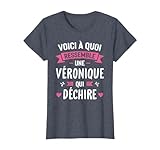 Femme Cadeau Dr�le Personnalis� Pr�nom V�ronique Qui D�chire T-Shirt