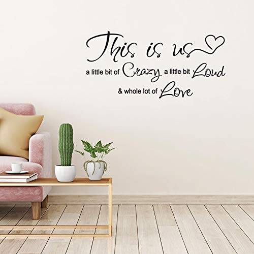 This Is Us Crazy Loud Love Wall Decal Vinyl Love Quote Wall Decal Inspirational Family Quote Sticker Art Lettering Saying Home Decoration For Bedroom Living Room Office #TOP1