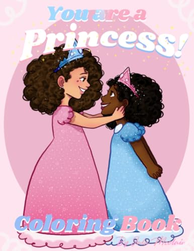 You are a Princess by Jala Mcclain