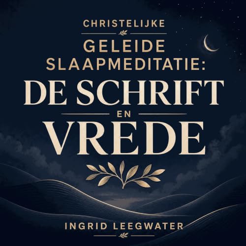 『Christelijke geleide slaapmeditatie: De Schrift en vrede』のカバーアート