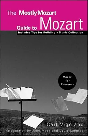 The Mostly Mozart Guide to Mozart book cover