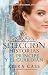 El principe y El guardian. Historias de La Seleccion Vol. 1 (Historias De La Seleccion / the Selection) (Spanish Edition) (La Seleccion: Historias / the Selection: Histories)