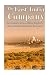 The East India Company: The History of the British Empire's Most Famous Mercantile Company