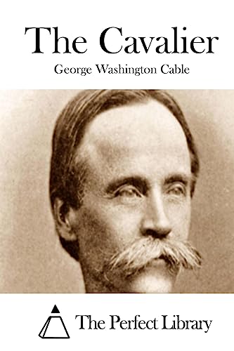 The Cavalier (Perfect Library)