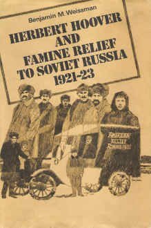 Buy Herbert Hoover and Famine Relief to Soviet Russia: 1921-1923 (Publications Ser. : No. 134) — BookShops.in
