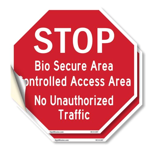 Stop Bio Secure Area Controlled Access Area No Unauthorized Traffic (2 Pack) 6 inch X 6 inch Octagon Vinyl Label Decal Sticker Weather Resistant, UV Protected for Workplace, Made in the USA
