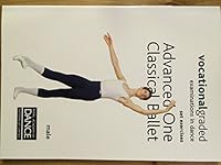 Vocational Graded Examinations in Dance: Set Exercises for Advanced One Classical Ballet - Male 1904386970 Book Cover