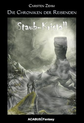 Preisvergleich Produktbild Die Chroniken der Reisenden. Staub-Kristall
