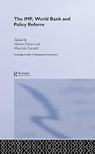 The IMF, World Bank and Policy Reform (Routledge Studies in Development Economics)