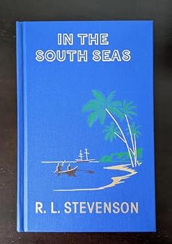 Travels With Robert Louis Stevenson: An Inland Voyage; In the South Seas; Across the Plains. 3 vol. set