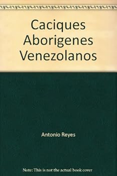 Unknown Binding Caciques Aborigenes Venezolanos Book