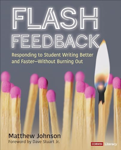 Flash Feedback: Responding to Student Writing Better and Faster –