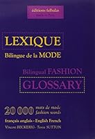 Lexique bilingue de la Mode francais-anglais ; anglais-francais / French and English Fashion GLossary 2918579149 Book Cover