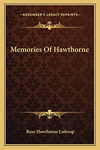 Memories Of Hawthorne