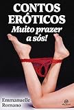 Contos eróticos: Muito prazer a sós! (Portuguese Edition)