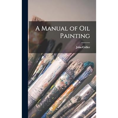 A Manual of oil Painting