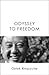Odyssey to Freedom