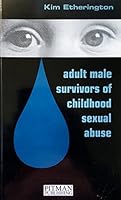 Adult Male Survivors Of Childhood Sexual Abuse 0273616560 Book Cover