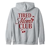 Tired Moms Club Funny Mother Outfit