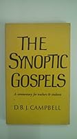 Synoptic Gospels a Commentary for Teache B0007DMO5O Book Cover