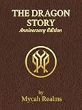  The Dragon Story (Anniversary Edition)