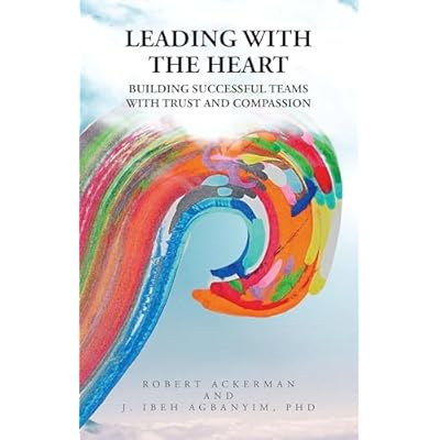 Leading With the Heart