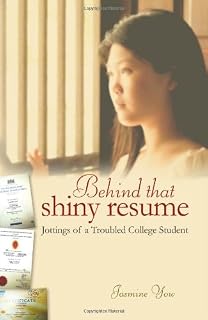 Behind that Shiny Resume - Jottings of a Troubled College Student