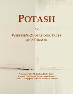 Potash: Webster's Quotations, Facts and Phrases