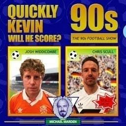 Couverture de Quickly Kevin; will he score? The 90s Football Show