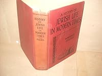 A History of Jewish Life in Modern Times B0007E435C Book Cover