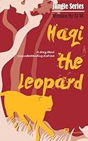 Haqi the leopard/???? B0FPRN4GST Book Cover