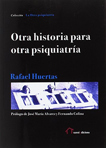 Portada de Otra historia para otra psiquiatría