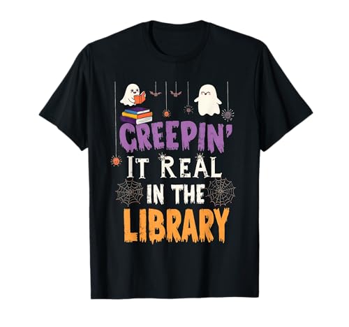 Funny Creepin It Real in The Library Book Lover Halloween T-Shirt