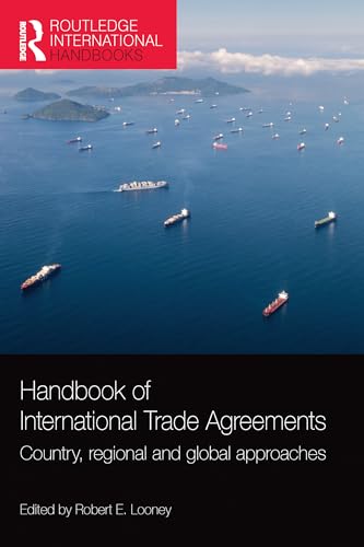Handbook of International Trade Agreements (Routledge International Handbooks)