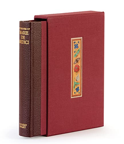 The Hours of Marie de Medici: A Facsimile