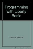 Programming with Liberty Basic 1411637623 Book Cover
