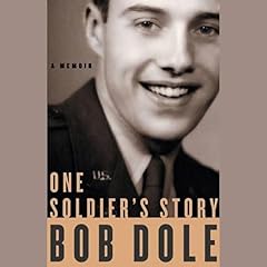 One Soldier's Story Audiolibro Por Bob Dole arte de portada