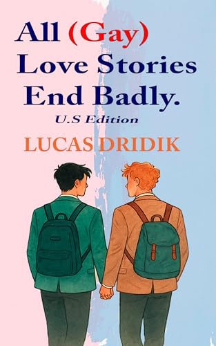 All (Gay) Love Stories End Badly