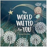 The World Waited For You : New Baby Gift & Keepsake Book